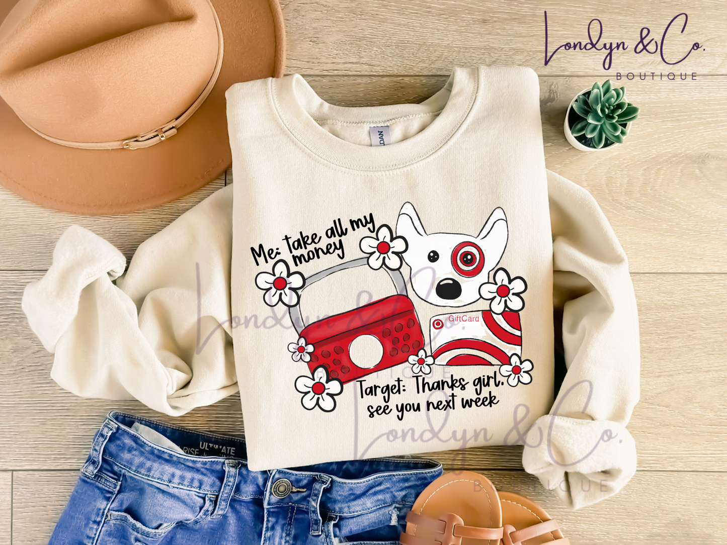 Target Take My Money Sweatshirt