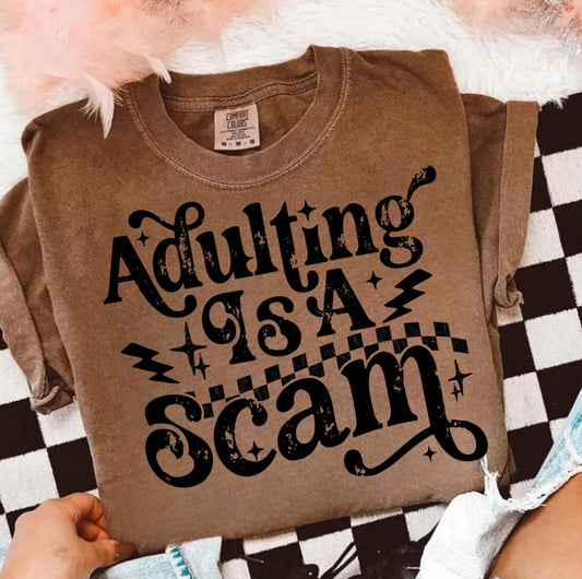Adulting Scam Sweatshirt