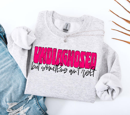 Undiagnosed Sweatshirt