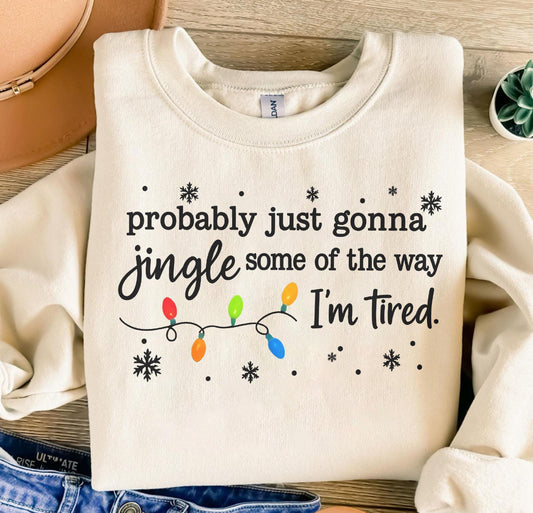 Jingle Some Sweatshirt