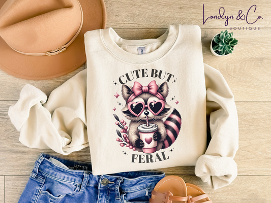 Cute, but Feral Sweatshirt